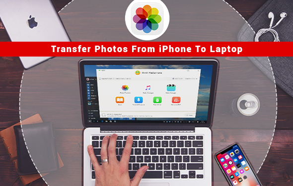 How To Transfer Photos from iPhone To Laptop : Learn Easy Hacks