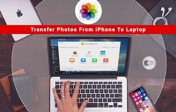 how-to-transfer-photos-from-iphone-to-laptop-learn-easy-hacks