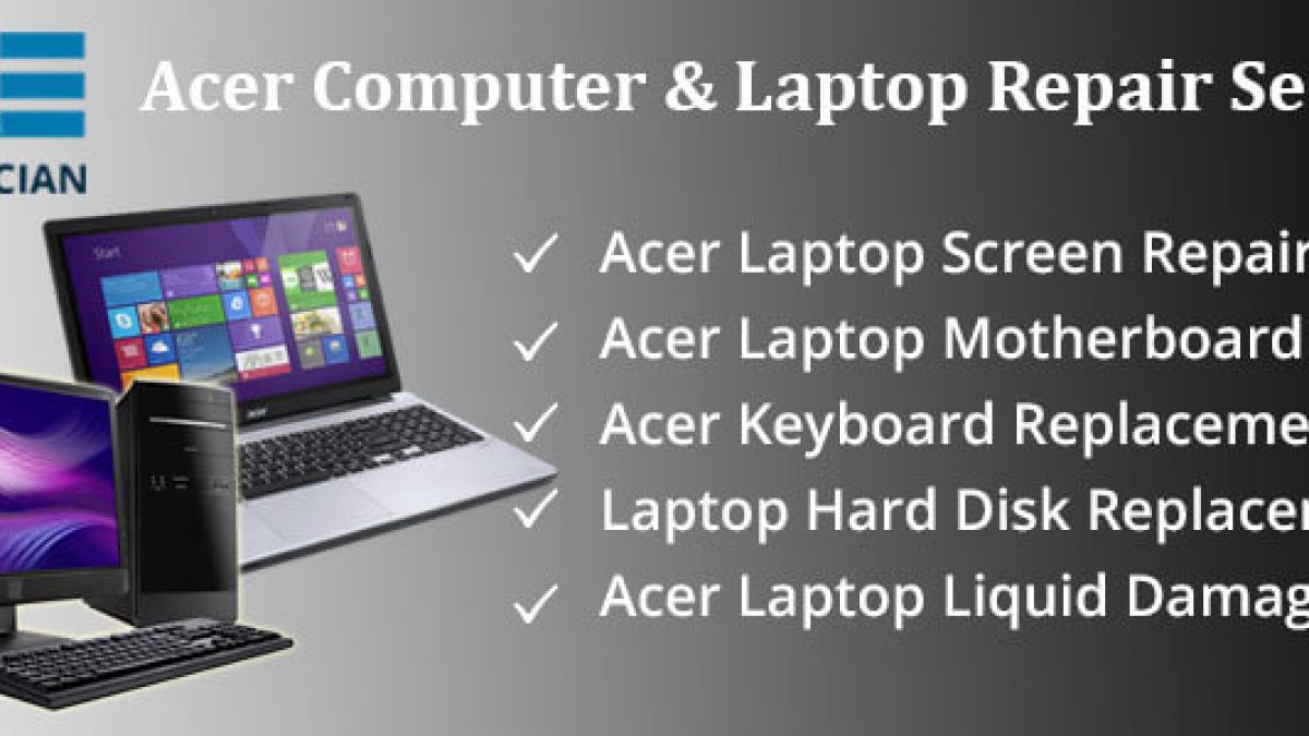Acer Laptop Repair Service Dubai Computer Repair Centre Dubai