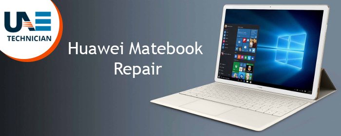 Huawei Matebook Repair