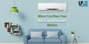 Read more about the article Where You Place Your Air Conditioner Matters