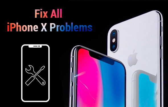 Fix All iPhone X Problems